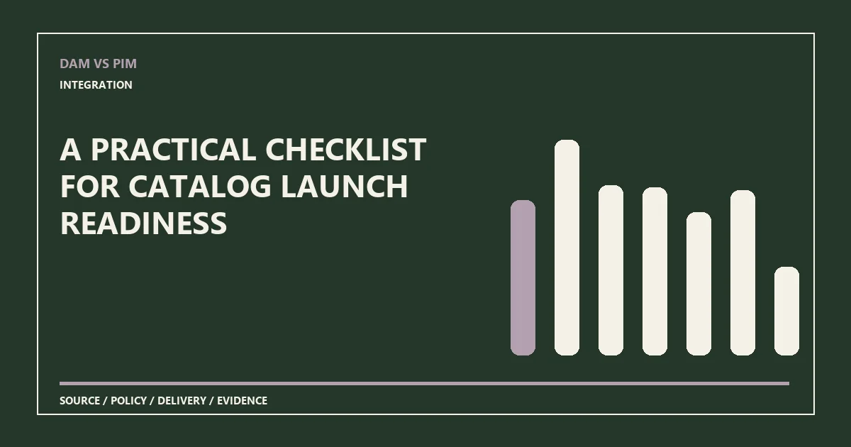 A practical checklist for catalog launch readiness